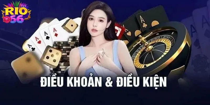Nội dung điều khoản Rio66 vô cùng rõ ràng và chi tiết